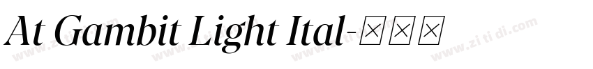 At Gambit Light Ital字体转换
